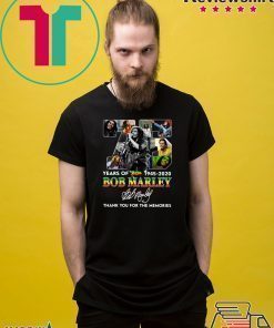 75 Years Of Bob Marley 1945 2020 Thank You For The Memories Signature Shirt