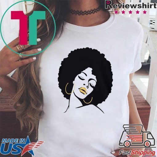 Afro Diva Black Girl Magic Lips Natural Melanin Shirt