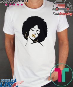 Afro Diva Black Girl Magic Lips Natural Melanin Shirt