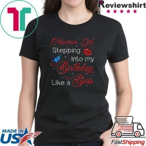 Aquarius Girl Lips Birthday Shirt