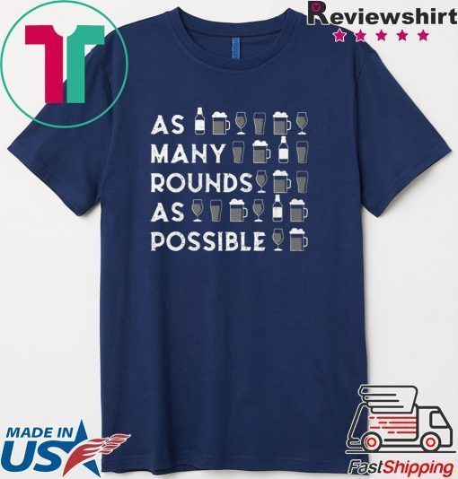 As Many Rounds As Possible St Patrick’s Day Shirt