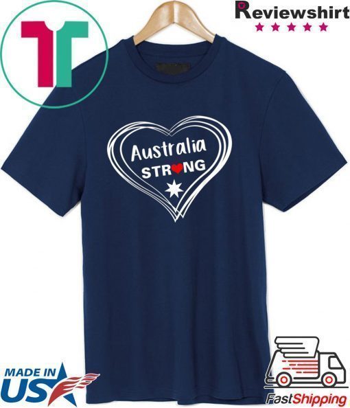 Australia Strong Support Australia Shirt