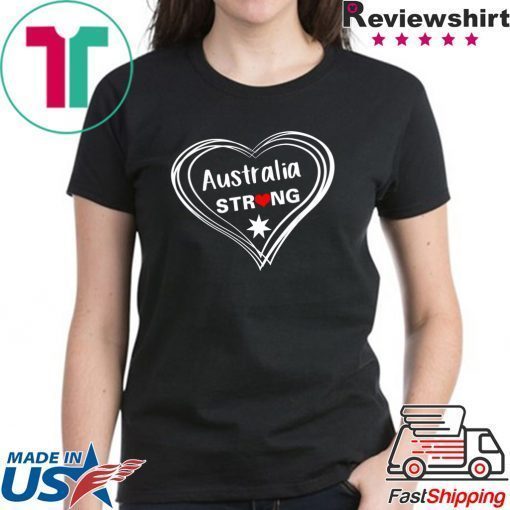 Australia Strong Support Australia Shirt