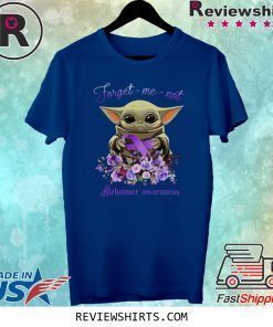 Baby Yoda Forget-Me-Not Alzheimer Awareness Shirt