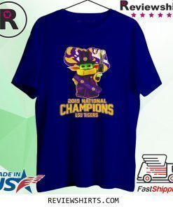 Baby Yoda LSU Tigers 2019 national champions LSU Tigers shirt