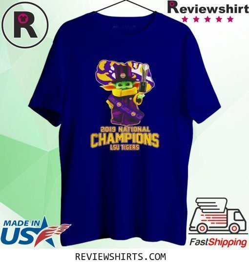 Baby Yoda LSU Tigers 2019 national champions LSU Tigers shirt