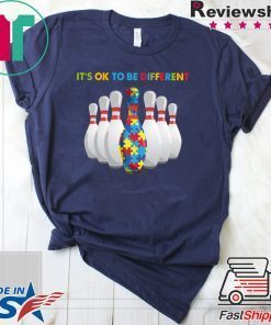 Bowling Autism it’s ok to be different shirt