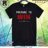 Deshaun Watson Prepare To Win Shirt