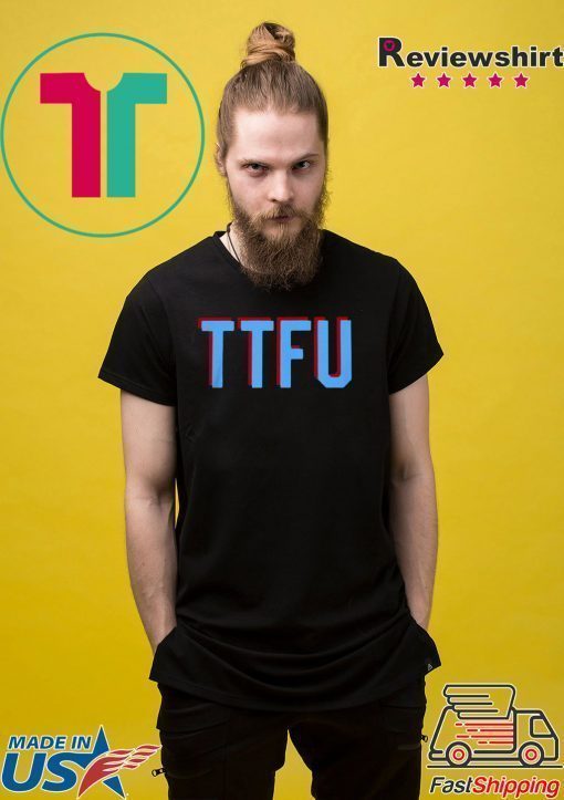 TTFU SHIRT Tennessee Titans T-Shirt