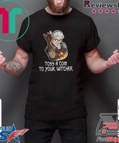 Toss A Join To Your Witcher shirt