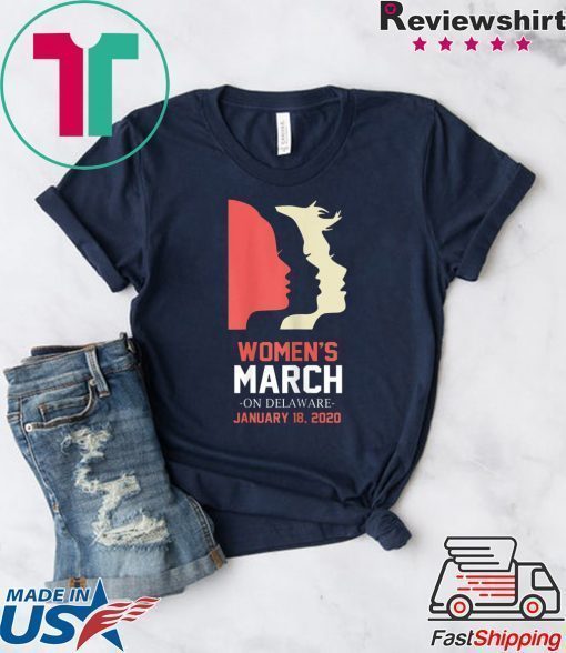 Women's March January 18, 2020 Delaware T-Shirt