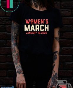 Women's March January 18, 2020 T-Shirt