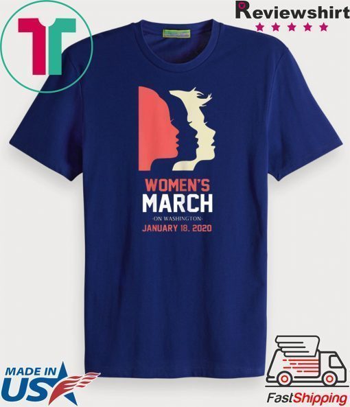 Women's March January 18, 2020 Washington DC T-Shirt