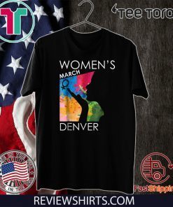 Women's Womens March DENVER 2020 T-Shirt