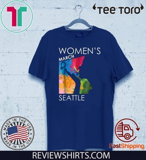 Women's Womens March 2020 Shirt SEATTLE T-Shirt