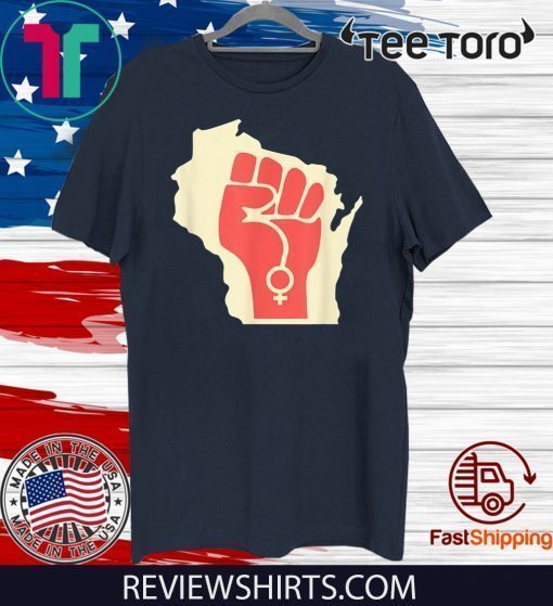 Women’s March January 18, 2020 Wisconsin #WomensWave Shirts