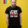 Yody Is My Girl's Valentine This Year Shirt