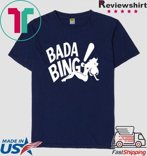 bada bing t-shirt