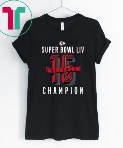15 Mahomes KC Chiefs Super Bowl LIV Champ T-Shirt