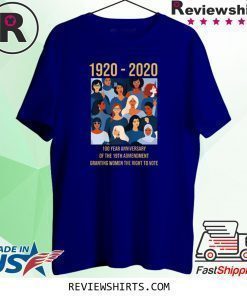 19th Amendment Women's Right to Vote 100 Years Suffragette Shirt