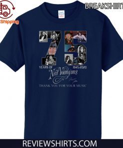 75 Years Of Neil Young’uns Thank You For The Memories 2020 T-Shirt