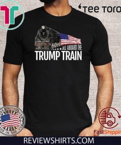 All Aboard the Donald Trump Train 2020 American Flag T-Shirt