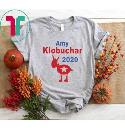 Amy Klobuchar President 2020 Shirt