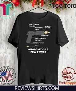 Anatomy Of A Pew Pewer Shirt