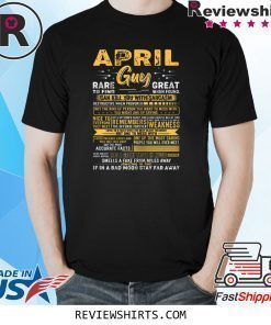 April Guy Birthday Rare To Find Romantic Born In April T-Shirt