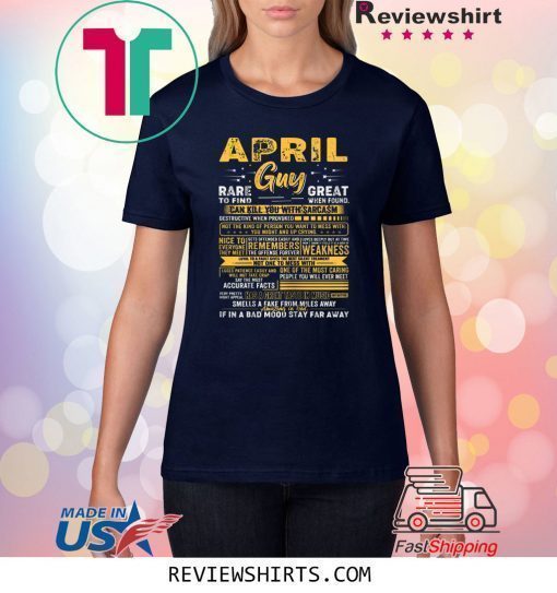 April Guy Birthday Rare To Find Romantic Born In April T-Shirt