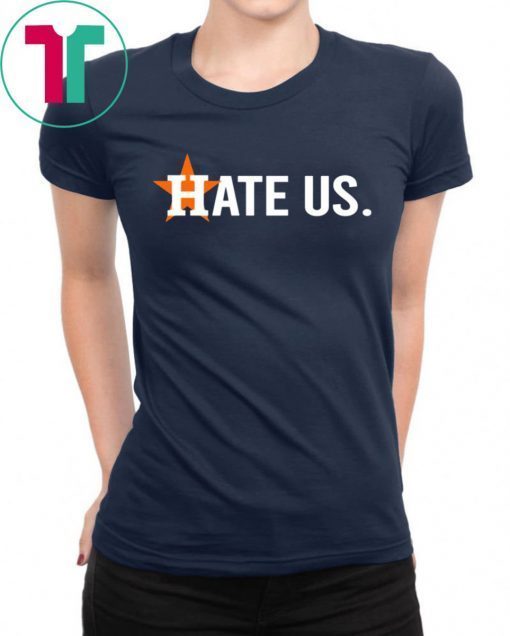 Astros Fans Putting Out 'Hate Us' T-Shirt