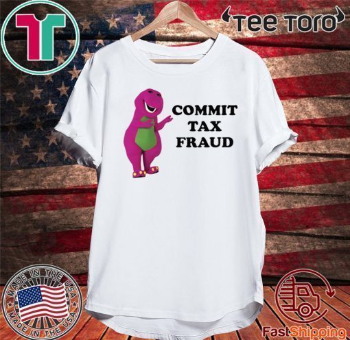 Barney & Friends commit tax fraud Shirt