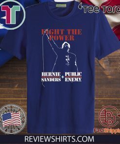 Bernie Sanders Fight The Power Tee Shirt – Bernie Sanders And Public Enemy