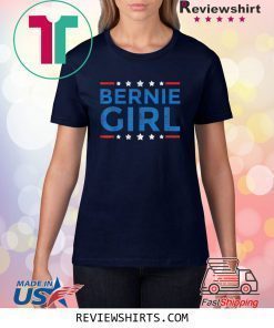 Bernie Sanders Girl For President 2020 Election Democrat T-Shirt