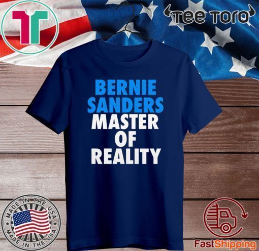 Bernie Sanders Master of Reality Official T-Shirt