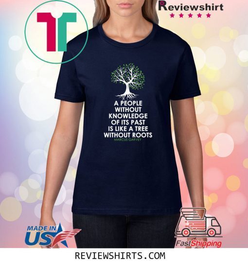 Black History Month Tree Without Root Black Is Beautiful Shirt