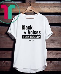 Black Voices For Donald Trump T-Shirt