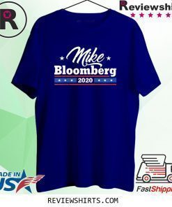 Bloomberg 2020 Liberal Political Mike Bloomberg 2020 T-Shirt