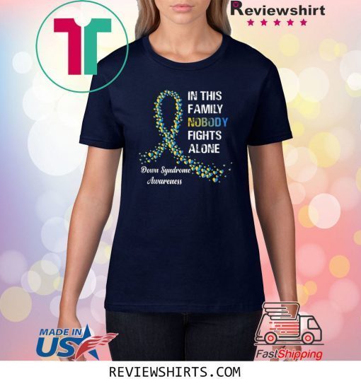 Blue and Yellow Nobody Fights Alone Down Syndrome Awareness Shirt