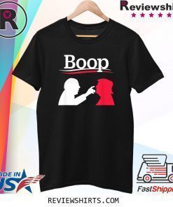 Boop Feel The Bern Not Me Us Touching Nose Poke Anti Trump T-Shirt