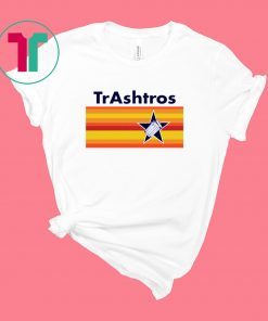 Houston TrAshtros Shirt