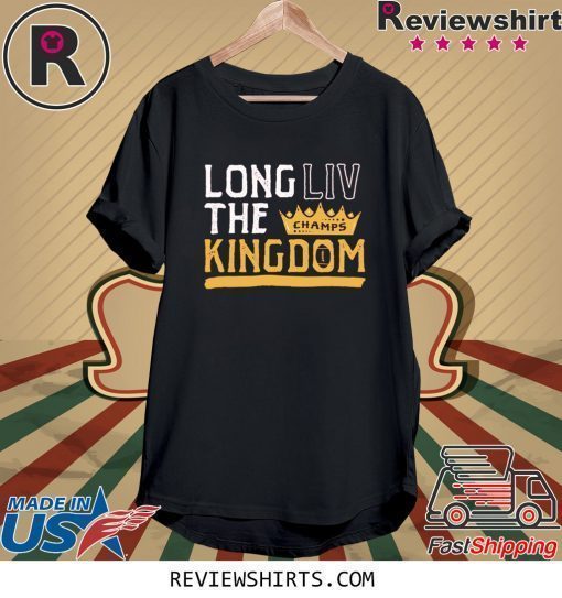 Kansas City Champion Long LIV the Kingdom Shirt