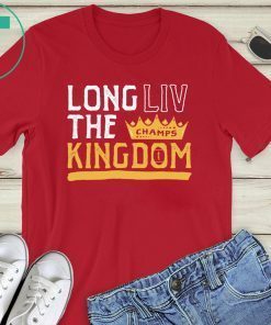 Kansas City Champion Long LIV the Kingdom Shirt