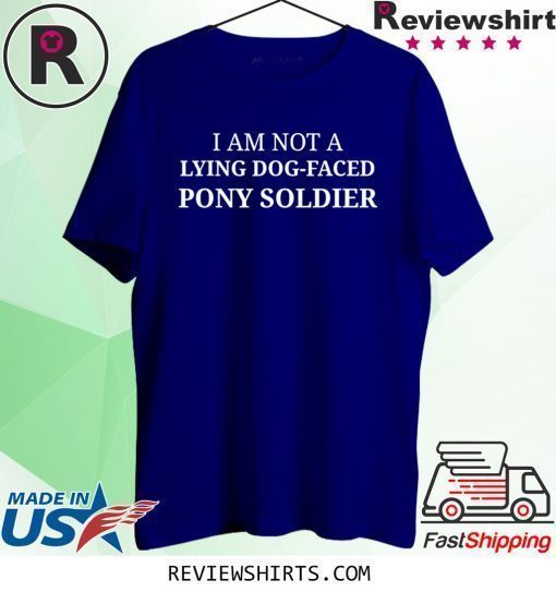 Lying Dog-Faced Pony Soldier Election 2020 Shirt