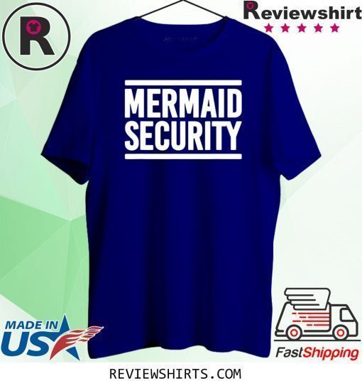 Mermaid Security Funny Swimming Lessons Shirt
