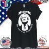 My Ass Got Acquitted MAGA 2020 Tee Shirt