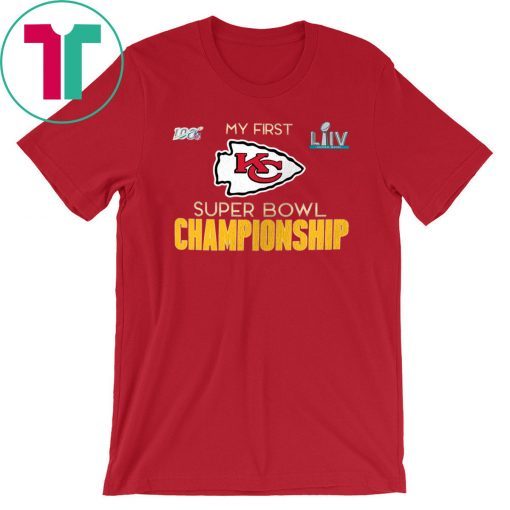 My First Chiefs Super Bowl LIV Champs Shirt