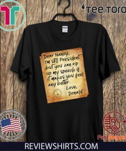 Political Humor Letter To Pelosi Shirt - President Donald Trump Acquitted T-Shirt