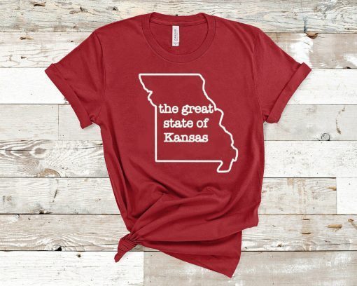 The Great State of Kansas kansas city chiefs Shirt