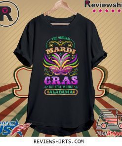 The Original Mardi Gras Mobile Alabama 1703 T-Shirt